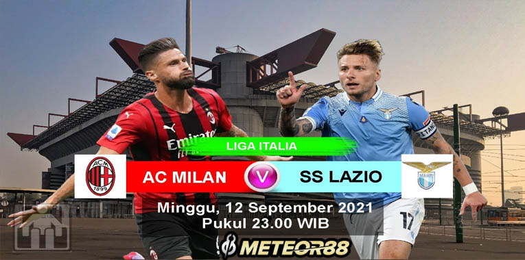 Prediksi AC Milan Vs Lazio Minggu 12 September 2021